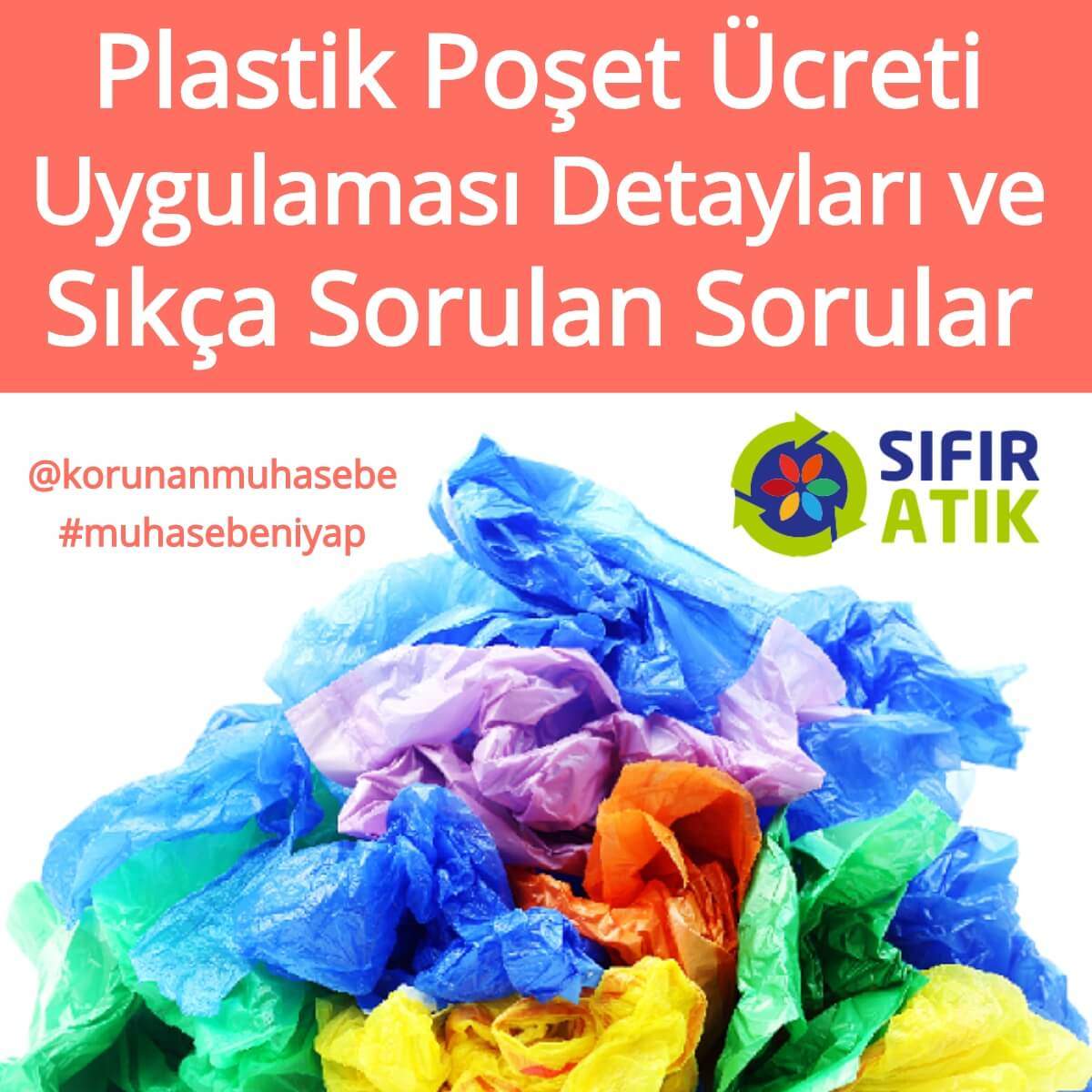 Plastik Poşet Ücreti SSS