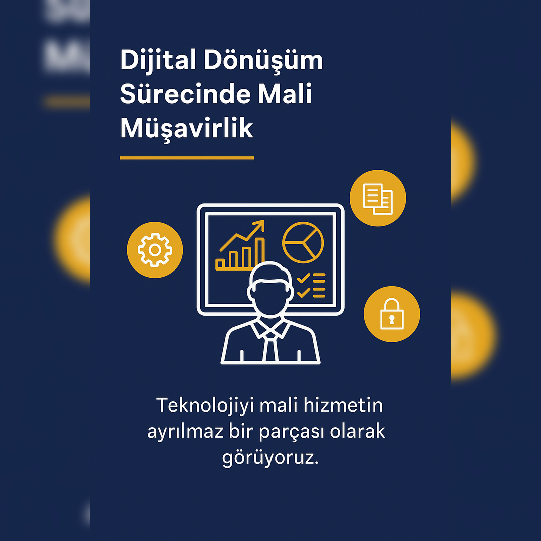 Dijital Dönüşüm Sürecinde Mali Müşavirlik: Geleceğe Ayak Uydurmak